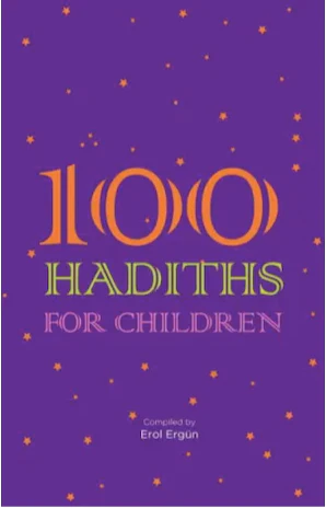 100 Hadith For Children