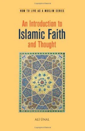 An Introduction to Islamic Faith and Thougth