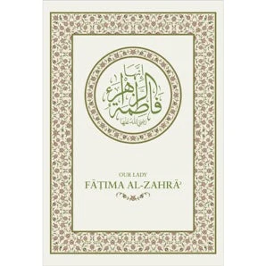 Our Lady Fatima al-Zahra